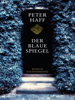cover image of Der blaue Spiegel: Roman